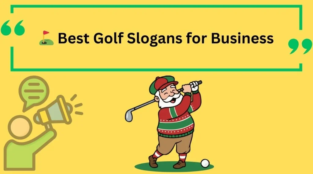 Best Golf Slogans for Business