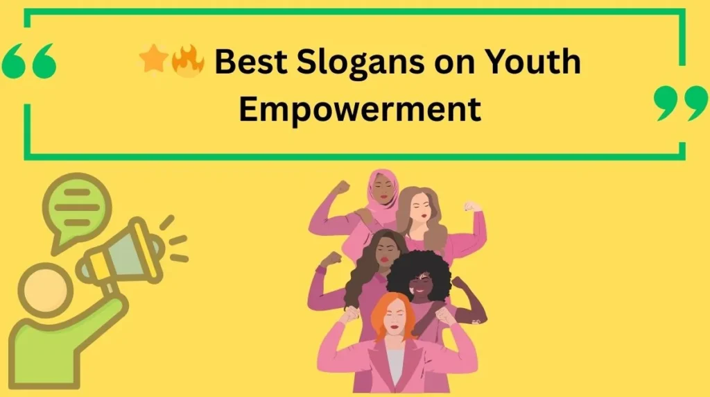 Best Slogans on Youth Empowerment
