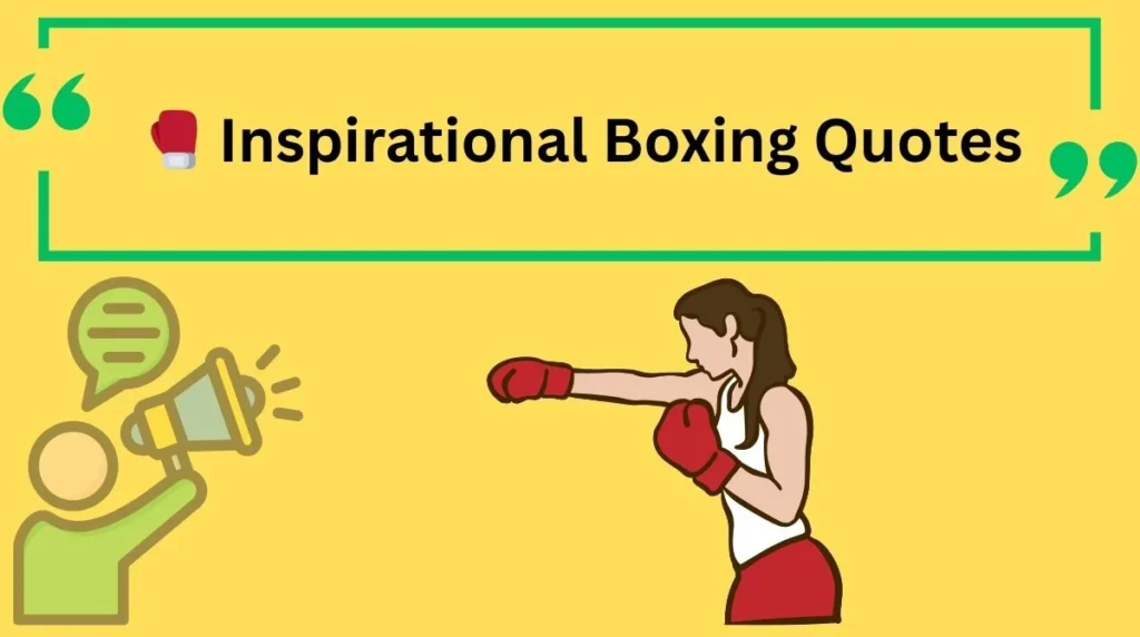 Inspirational Boxing Quotes