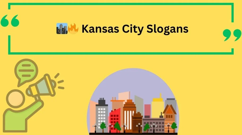 Kansas City Slogans
