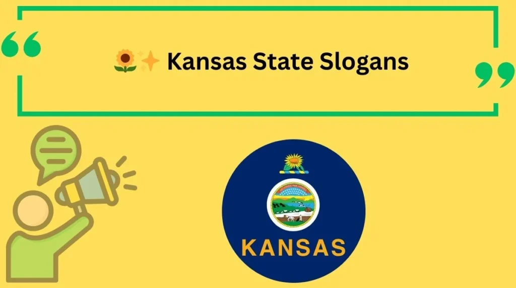 Kansas State Slogans