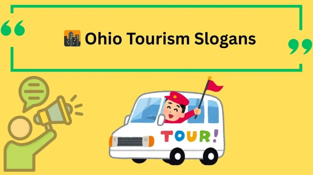 Ohio Tourism Slogans