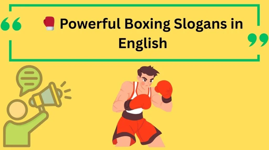 Powerful Boxing Slogans in English