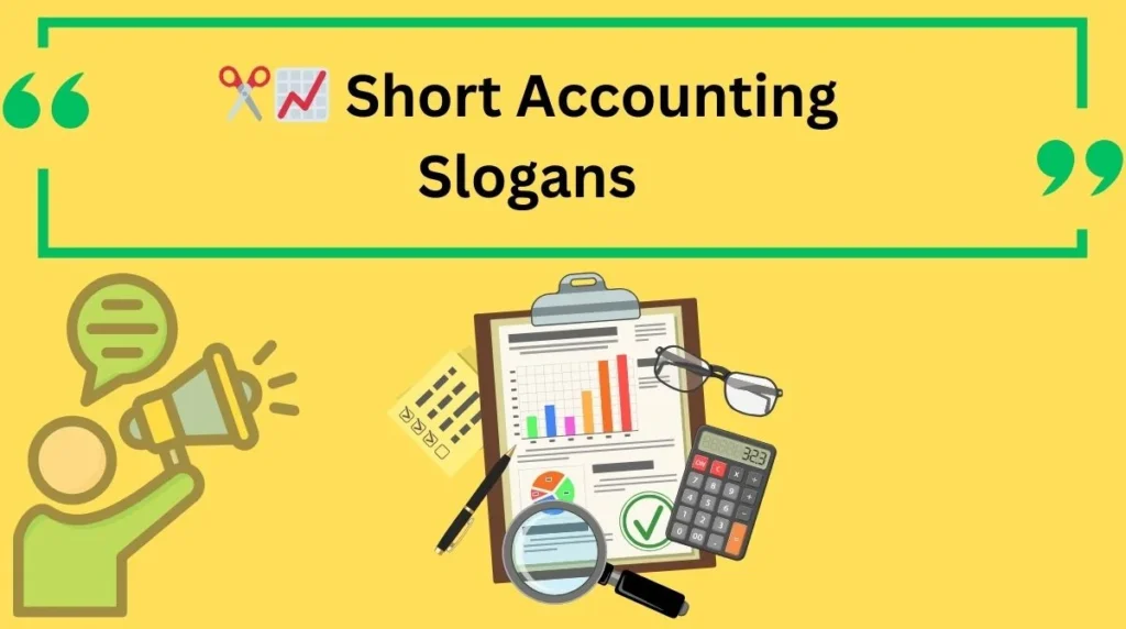 Short Accounting Slogans