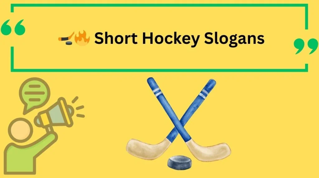 Short Hockey Slogans