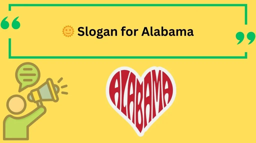 Slogan for Alabama