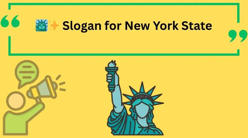 Slogan for New York State