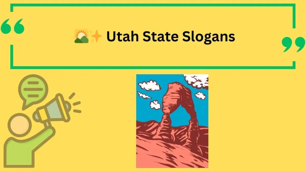 Utah State Slogans