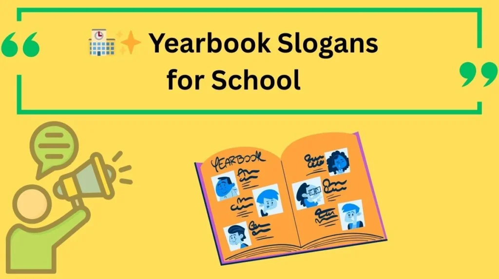 Yearbook Slogans for School