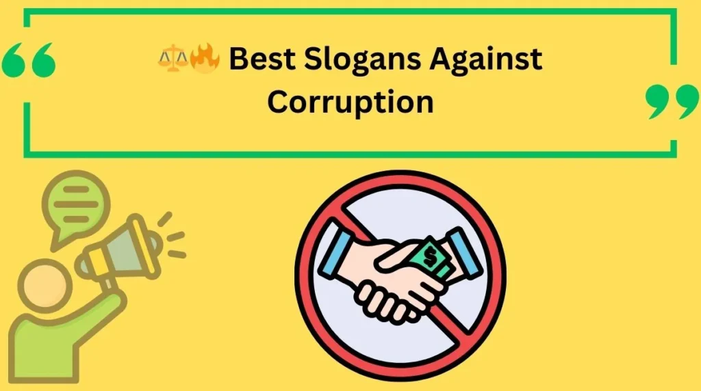 Best Slogans Against Corruption