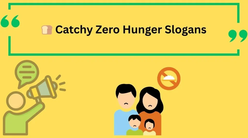 Catchy Zero Hunger Slogans