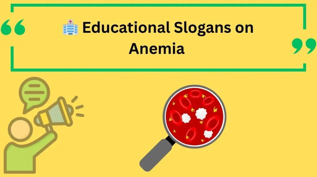 Educational Slogans on Anemia