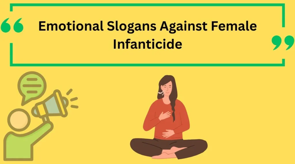 Emotional Slogans Against Female Infanticide