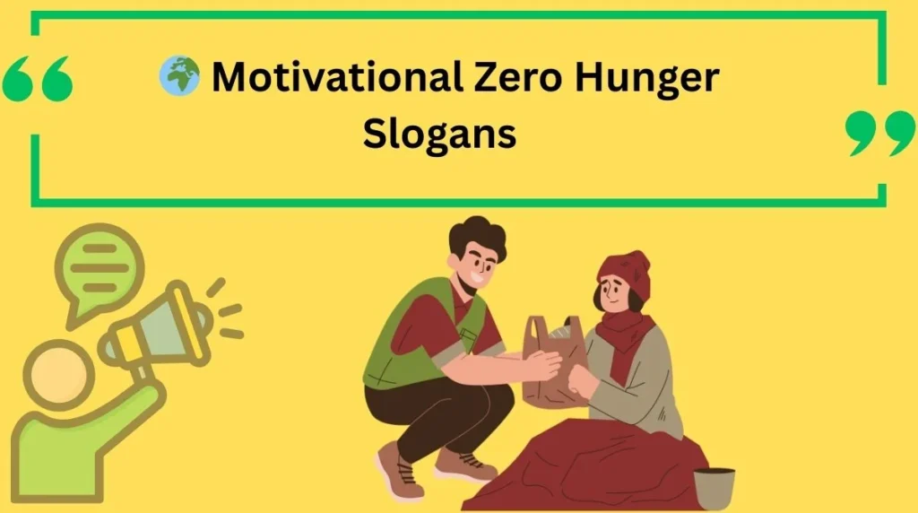 Motivational Zero Hunger Slogans