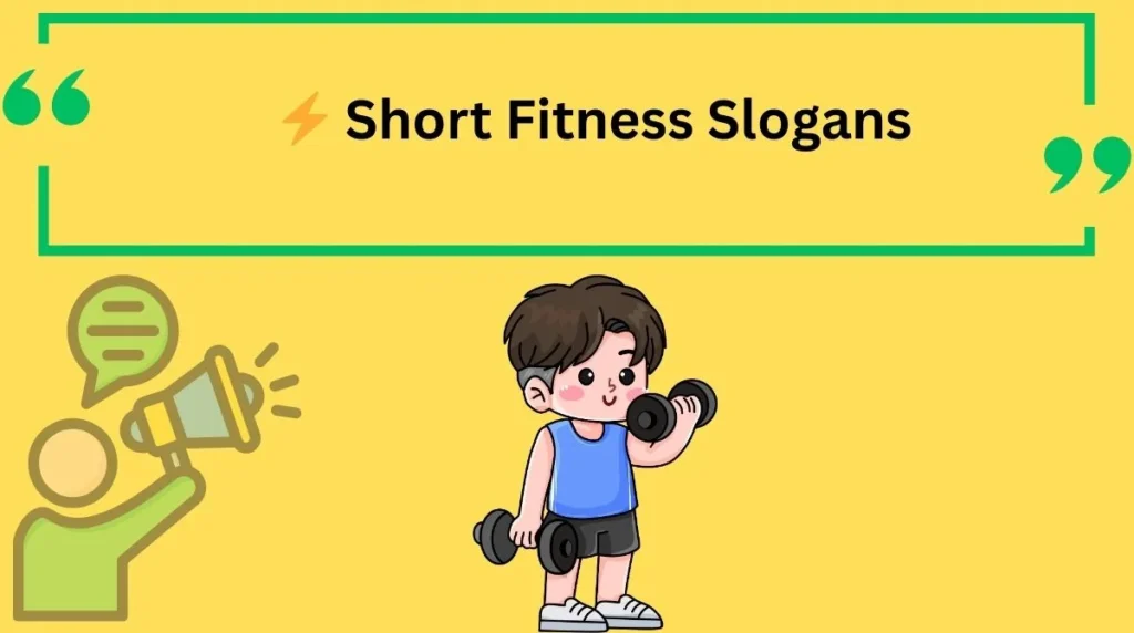 Short Fitness Slogans
