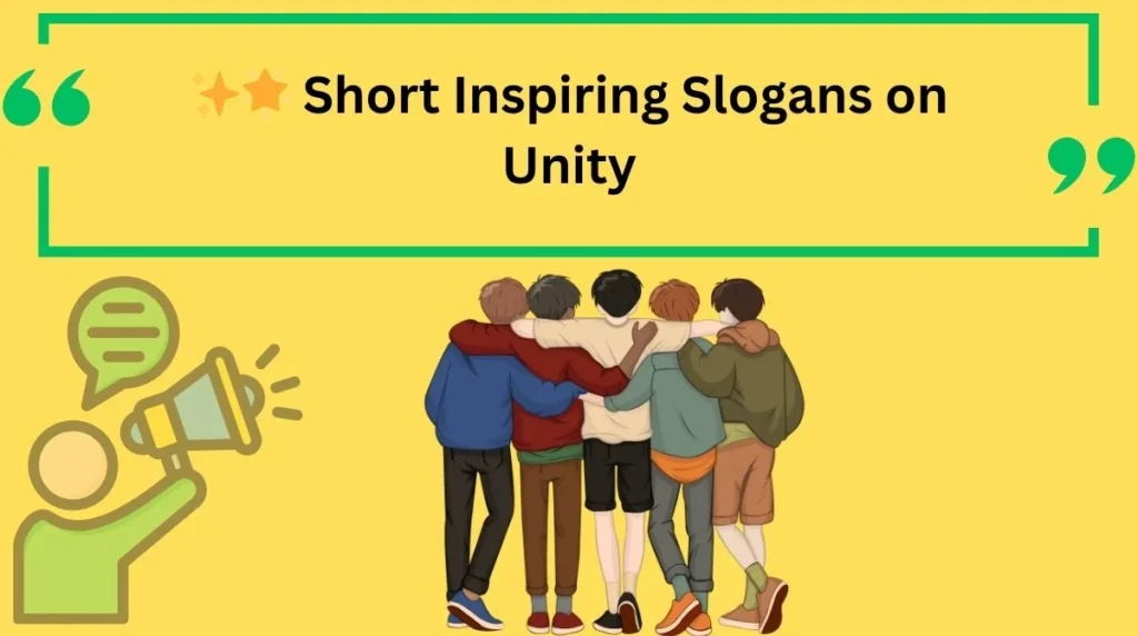 Short Inspiring Slogans on Unity