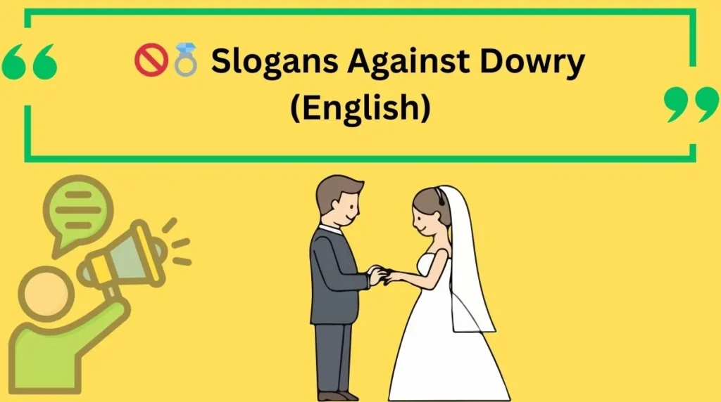 Slogans Against Dowry (English)