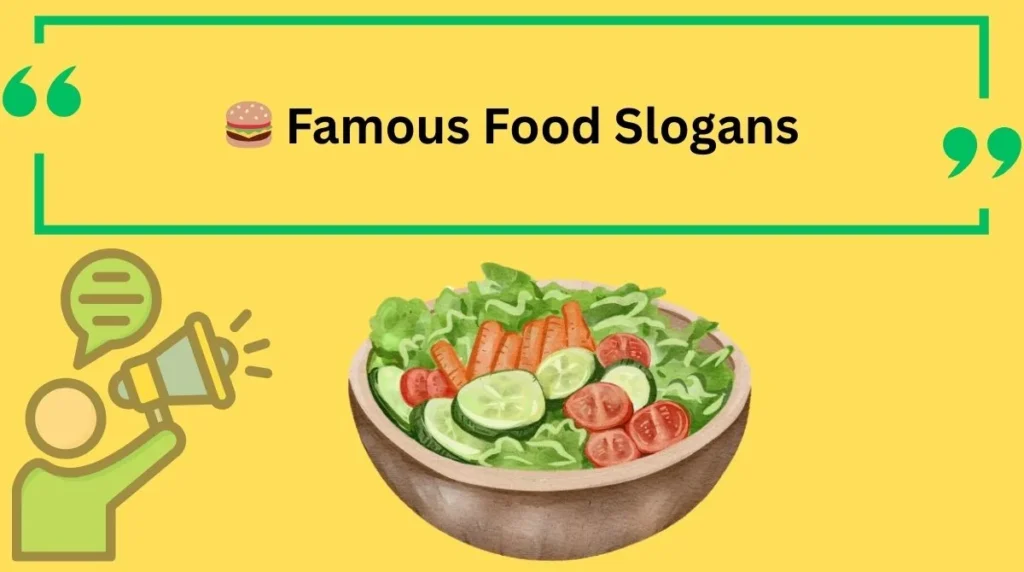 Famous Food Slogans