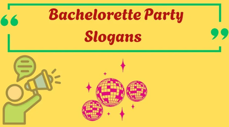 Bachelorette Party Slogans