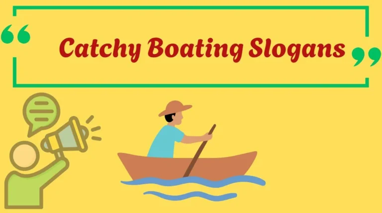 Catchy Boating Slogans