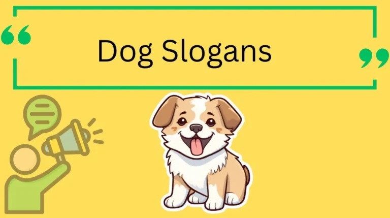Dog Slogans