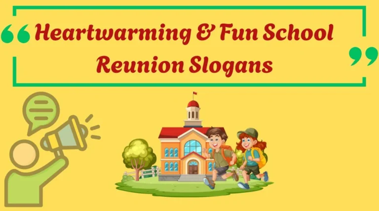 Heartwarming & Fun School Reunion Slogans