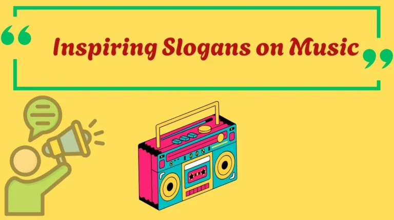 Inspiring Slogans on Music