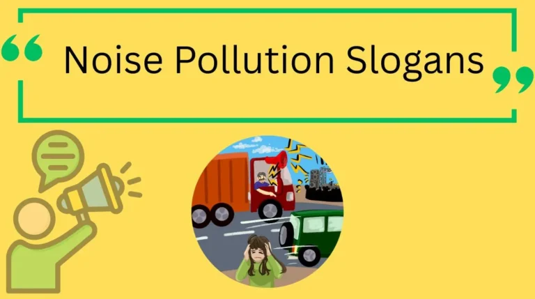 Noise Pollution Slogans