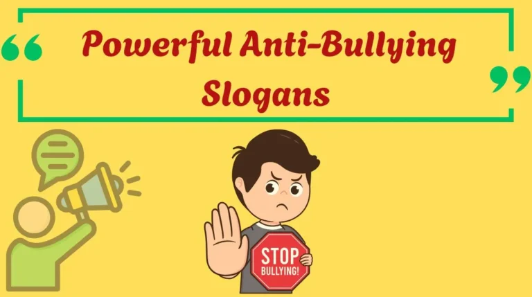 Powerful Anti-Bullying Slogans