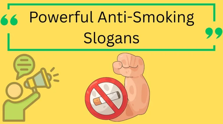Powerful Anti-Smoking Slogans