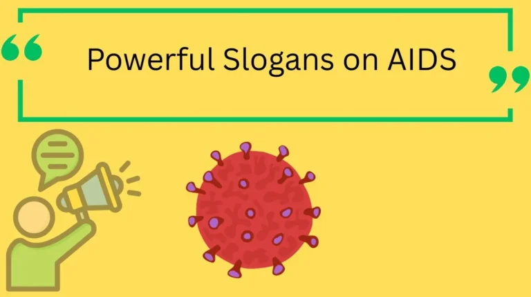 Powerful Slogans on AIDS