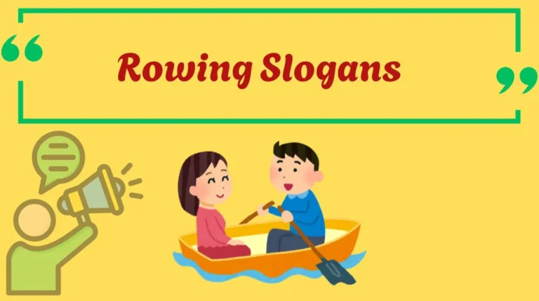 Rowing Slogans