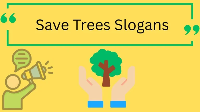 Save Trees Slogans