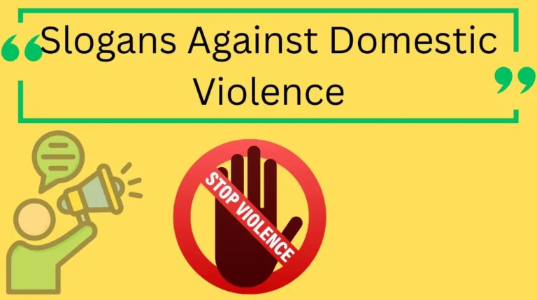 Slogans Against Domestic Violence