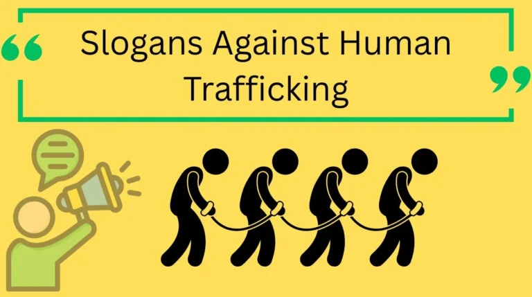 Slogans Against Human Trafficking