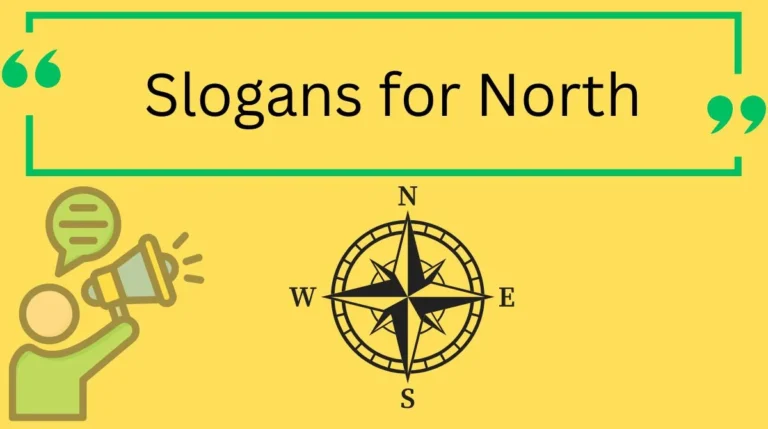 Slogans for North