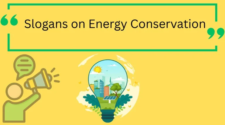 Slogans on Energy Conservation