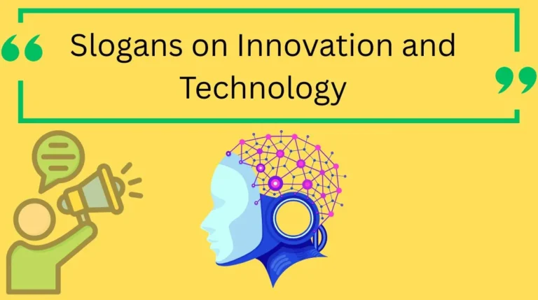 Slogans on Innovation and Technology