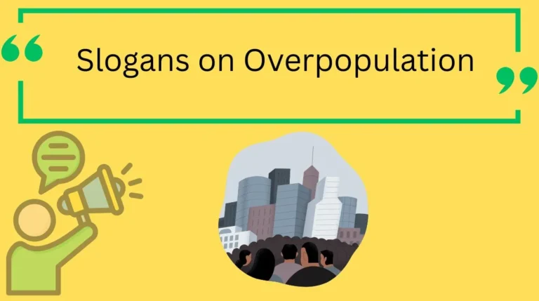 Slogans on Overpopulation