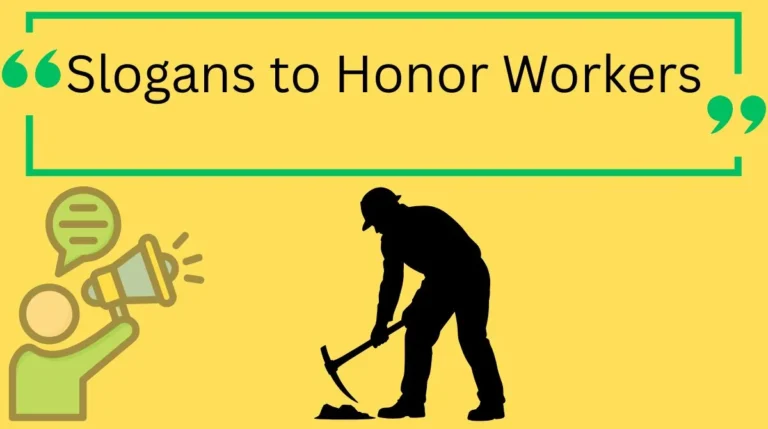 Slogans to Honor Workers