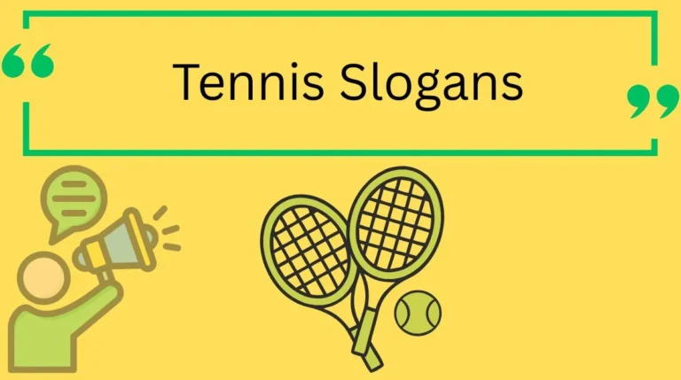 Tennis Slogans