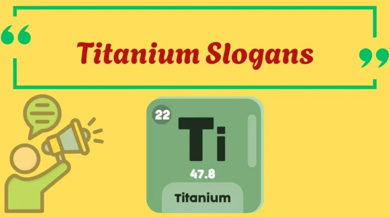 Titanium Slogans