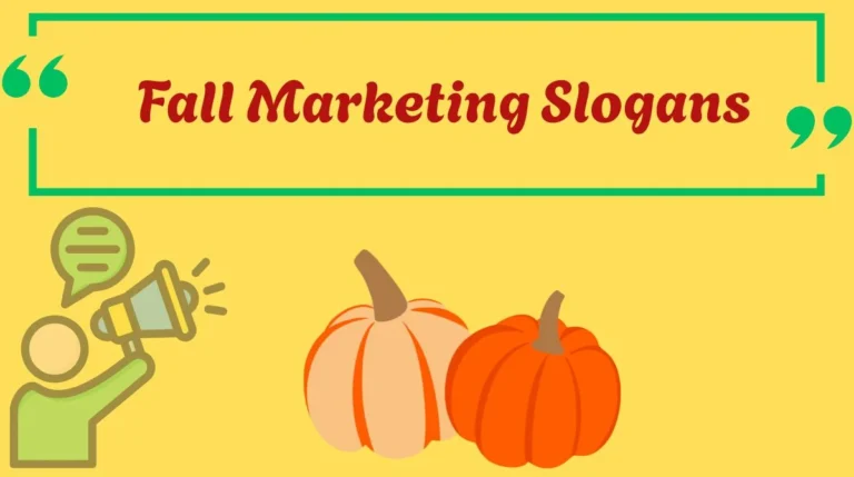Fall Marketing Slogans