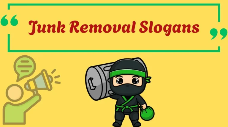 Junk Removal Slogans