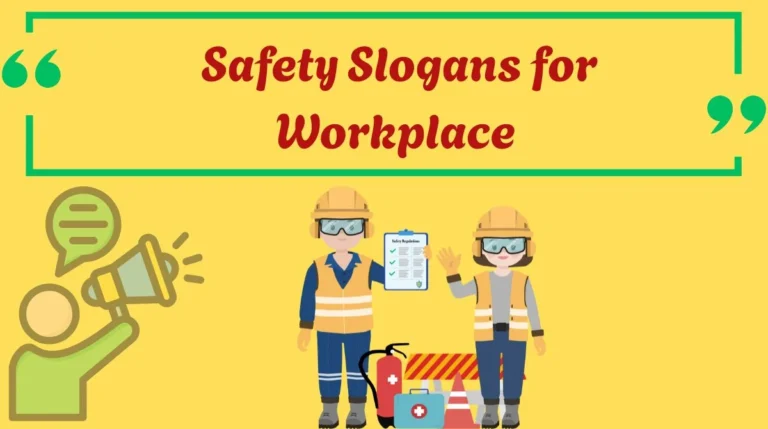Safety Slogans for Workplace