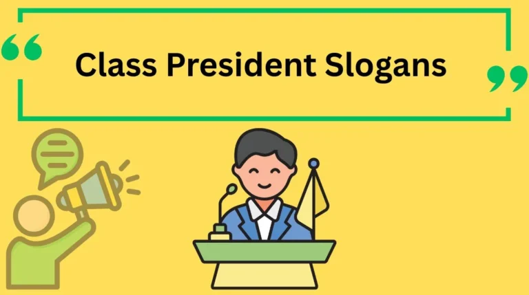 Class President Slogans