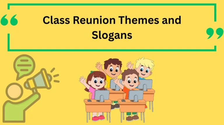Class Reunion Themes and Slogans