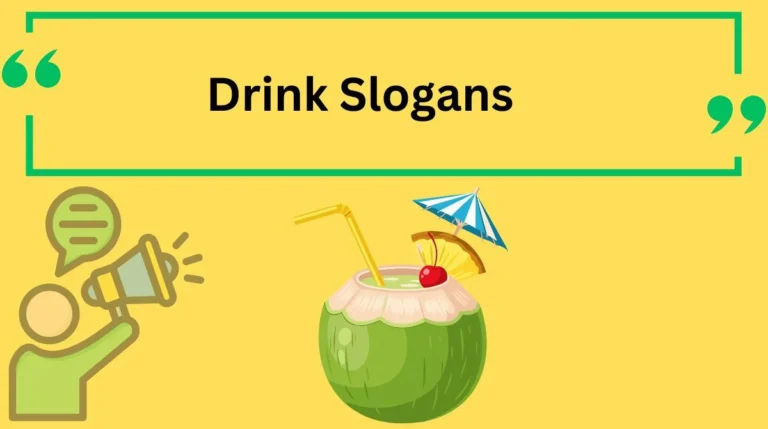 Drink Slogans
