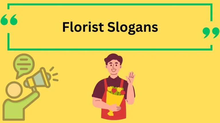 Florist Slogans