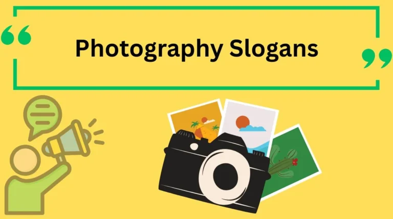Photography Slogans